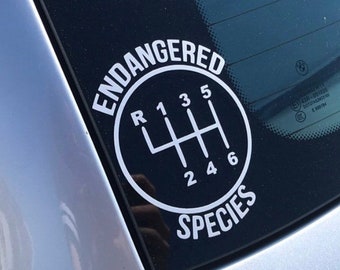 6 Speed Gear - Endangered Species - Stick Shift - Manual Car - Car/Truck/Laptop/Computer/Phone/Home Decor/Bumper Sticker - Vinyl Decal
