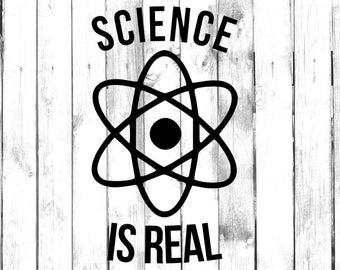 Naklejka winylowa Science Is Real - samochód/ciężarówka/dom/laptop/komputer/telefon/szkoła