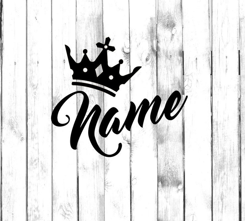 King Crown Custom Name Decal Di Cut Decal Home/Laptop/Computer/Truck/Car Bumper Sticker Decal image 1