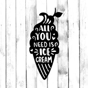 Tutto ciò di cui hai bisogno è il gelato - Di Cut Decal - // Bottiglia d'acqua/Auto/Camion/Casa/Laptop/Computer/Yeti/Tumbler/Macbook/Decalcomania telefono