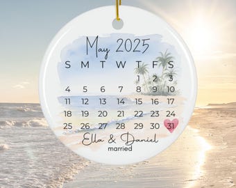 Personalized Wedding Date Ornament Beach Theme, Custom Anniversary Gift for Couples, Marriage Calendar Ornament, Beach Wedding Keepsake
