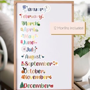 May include: A white board with colorful stickers of the months of the year. Each month has a different design and color. The text "12 Months Included" is written on the board.