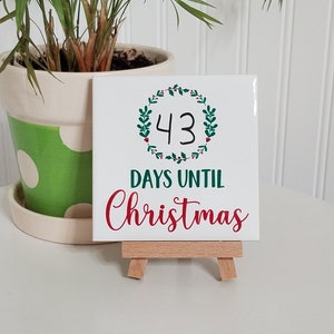 Christmas Countdown, Ceramic Tile Sign, Days Until Christmas, Christmas Decoration, Christmas Countdown, Holiday Sign, Holiday Countdown