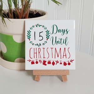 Countdown Sign, Ceramic Tile Sign, Rustic Christmas Countdown, Christmas Decoration, Christmas Countdown, Holiday Sign, Days Until Christmas