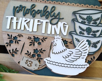 PROBABLY THRIFTING Door Hanger/Sign