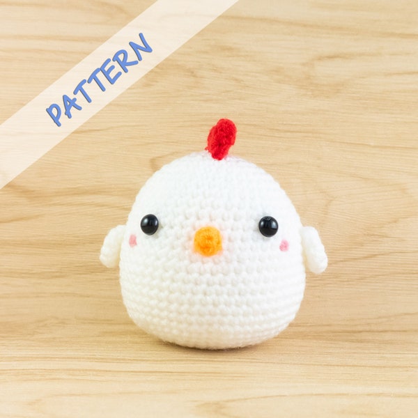 Chicken Crochet Pattern - Chicken Amigurumi Pattern - Stuffed Animal Plushie Tutorial for DIY - Crochet Lover gift