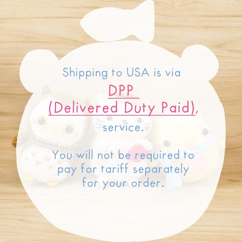 May include: Three handmade crochet animal toys, including an owl and a bear, are displayed on a wooden surface. The image includes text that reads "Shipping to USA is via DPP (Delivered Duty Paid), service."