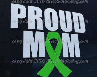 PROUD MOM Green Awareness Ribbon Window Decal (cerebral palsy, brain injury, celiac disease, lyme disease)