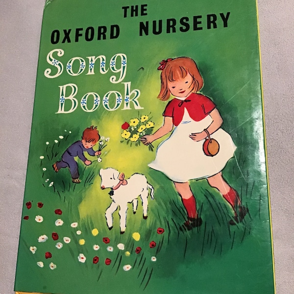 The Oxford Nursery Song Book