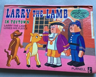 1970’s Larry the Lamb in Toy town  Pop up book by Purnell publishers