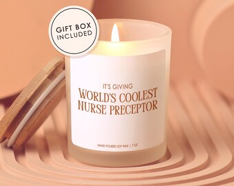 Nurse Preceptor Candle, Nurse Preceptor Gift Rn Preceptor Gift For Nurse Preceptor Appreciation Nurse Preceptor Present For Rn Preceptor 7oz