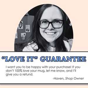 May include: A black and white photo of a smiling person wearing glasses, set against a light peach background. Below, a white rectangle with blue text reads "LOVE IT" GUARANTEE, promising refunds. The shop owner's name is Haven.