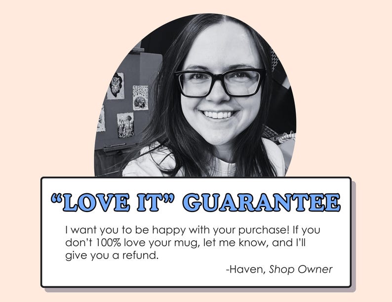 May include: A black and white photo of a smiling person wearing glasses, set against a light peach background. Below, a white rectangle with blue text reads "LOVE IT" GUARANTEE, promising refunds. The shop owner's name is Haven.