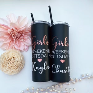 Girls Weekend, Girls Trip, Girls Getaway, Customizable Tumblers, Personalized Tumblers, Vacation Tumblers