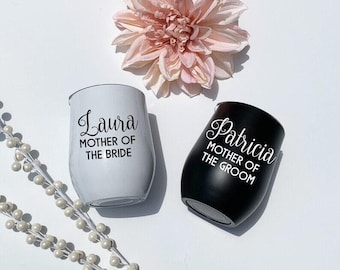 Personalized Mother of Bride/Groom Wine Tumbler, Stainless Steel Wine Cup