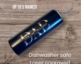 Personalized Dad Tumbler, Custom Names, Laser Engraved Stainless Steel Travel Mug