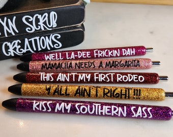 Work Humor Inkjoy Glitter Resin Pens for Medical, teacher and office personal: The Southern Charm Series