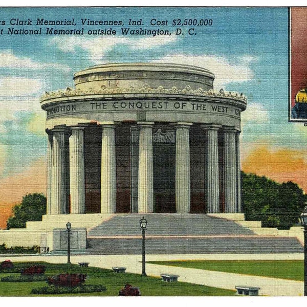 Vintage Color Tone Postcard George Rogers Clark Memorial Vincennes IN  Unused Older Brother to William Clark