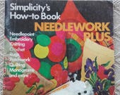 Needlework Book Vintage 1974 How-To Craft Magazine Simplicity Needlework Instructions Needlepoint Embroidery Yarn Crafts Quilting