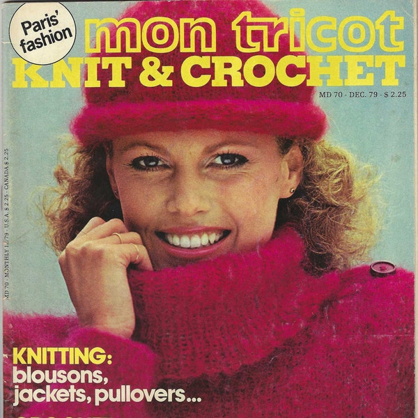 Mon Tricot Knit & Crochet Magazine December 1979 MD 70 - Winter Fashion - Pre Owned Very Good Condition