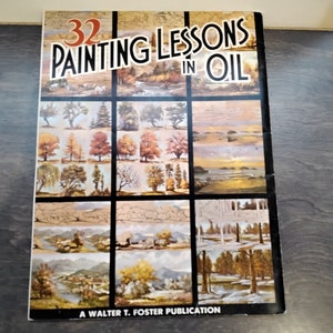 Walter T. Foster Painting Lessons in Oil Instruction Book by Bela and Jan Bodo, Publication 1960s image 2