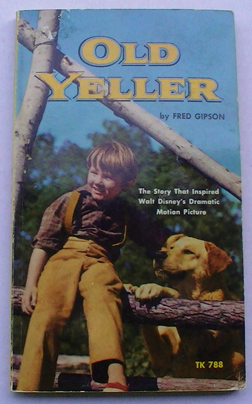 Old Yeller Classic Children's Book Fred Gipson Walt Disney Etsy