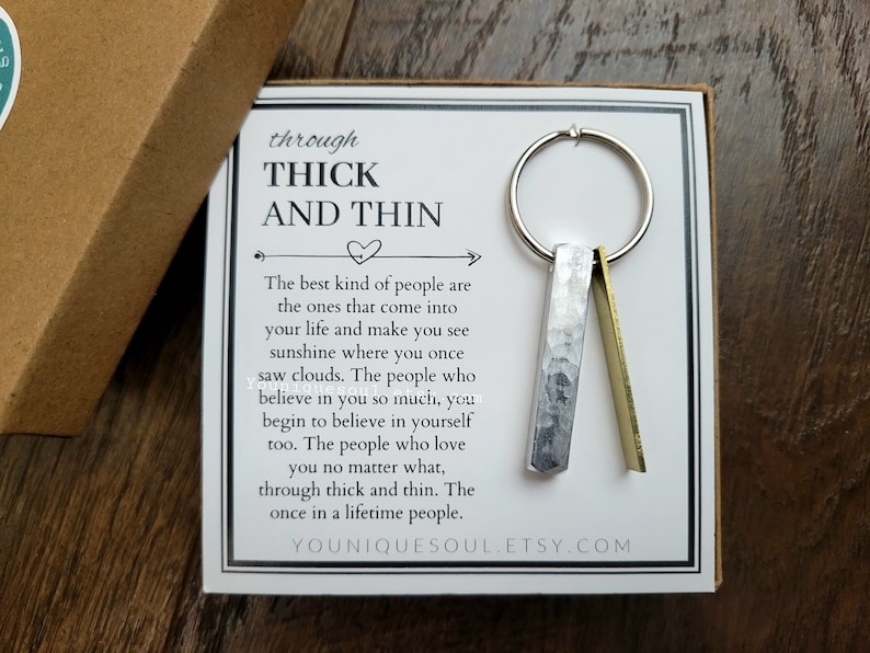 Through Thick and Thin Keychain, Best Friend Gift, Gift for Him, Gift for Her, Husband Wife Gift, Sister, Bridesmaid Gift image 1