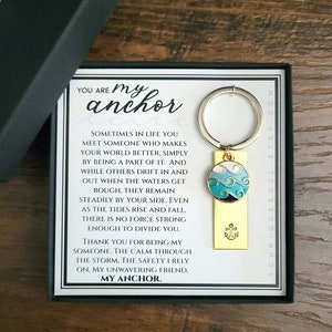 You Are My Anchor Keychain, Best Friend Gift, Through Thick and Thin, Friendship Gift, My Tribe, Best Friend Gift, Bridesmaid Gift image 1