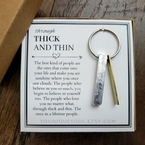 Through Thick and Thin Keychain, Sentimental Best Friend Gift, Gift for Him, Gift for Her, Husband Wife Gift, Bridesmaid Gift