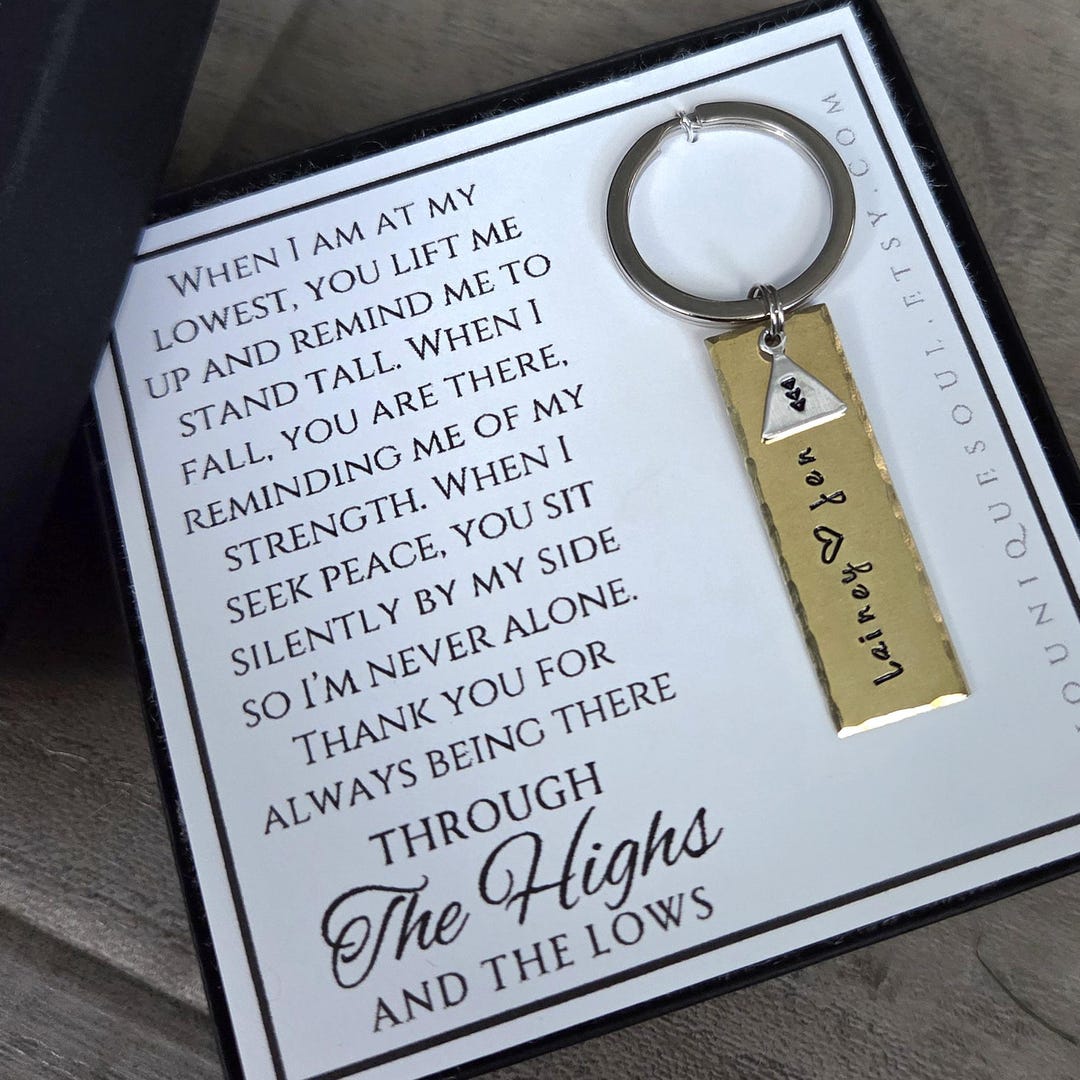 Through the Highs and Lows, Thick and Thin Keychain, Ups and Downs ...