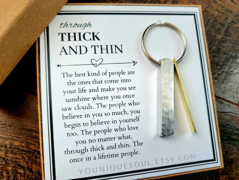 Through Thick and Thin Keychain, Best Friend Gift, Gift for Him, Gift for Her, Husband Wife Gift, Sister, Bridesmaid Gift image 3