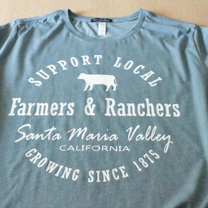 Farmer & Rancher T Shirt. Santa Maria, CA. Cowgirl Relaxed Slouchy Shirt, Rodeo, Swag, Western, Country, Ranch, CA Shirt, Women's, Yoga Tee. image 2