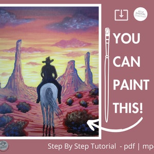 Cowboy On A White Horse Acrylic Painting Tutorial Step-by-step Southwest Sunset Instruction Landscape Tutorial How-To Paint Party DIY Artful