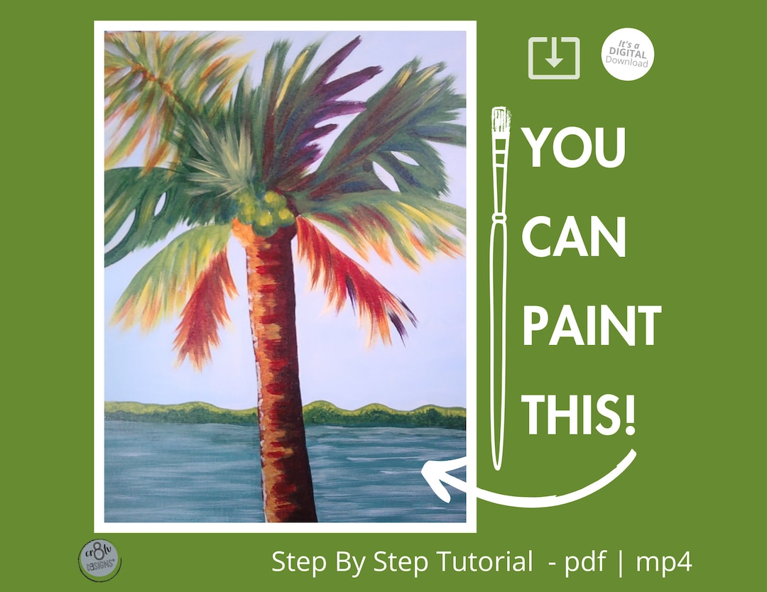 Palm Tree Acrylic Painting Island Step by Step Afternoon Instructions ...