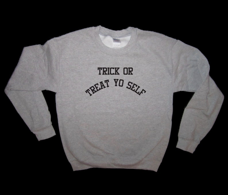 sweatshirt trick or treat yo self happy halloween adult costume shirt idea cute comfy october novelty graphic mens womens ghosts pumpkin new image 1