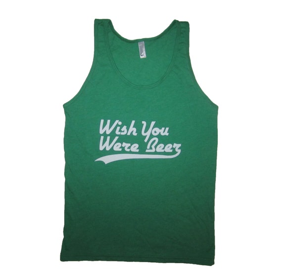 Wish You Were Beer Shirt St Patricks Day Wish You Were Beer Shirt St Patricks Day
