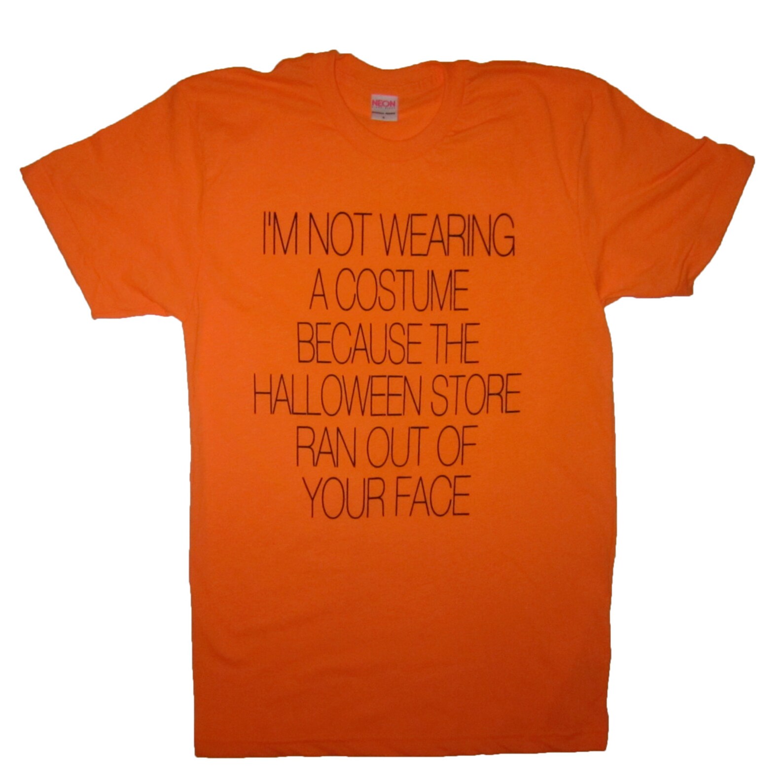 Mens I'm Not Wearing a Costume Because the Halloween Store Etsy