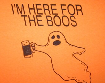 ich hier für bin Frauen die Buh-Rufe t Shirt t-shirt süße weiche tolle Grafik Party Neuheit Halloween kostümidee Geist Süßes oder Saures boo Booze Wein