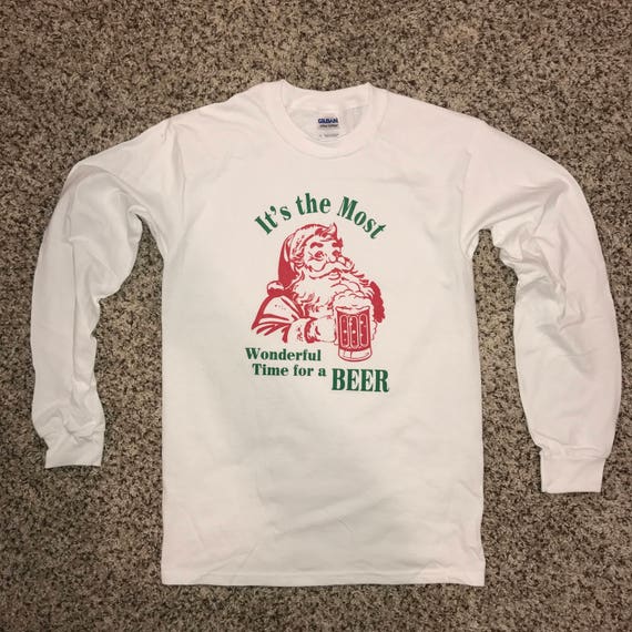 Christmas Shirts Men It's The Most Wonderful Time For A Beer Christmas Shirts Men It's The Most Wonderful Time For A Beer