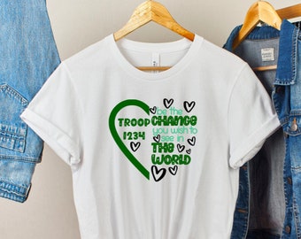 Be The Change Scout Troop Shirt: Soft Cotton Unisex Fit
