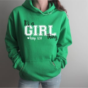 It's A Girl Thing Hoodie Sweatshirt