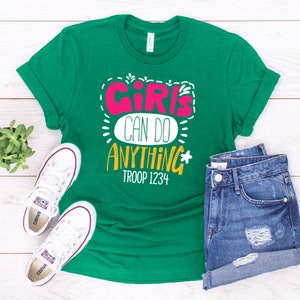 Girls Can Do Anything Troop Shirt