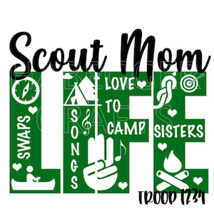 Scout Mom LIFE SVG