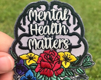 Mental Health Matters Fun Patch / Mental Health Patch / Mental Health Matters Embroidered Patch / Mental Health Matters