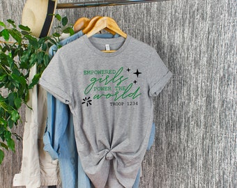 Empowered Girls Power The World Troop Shirt