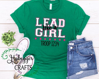 LEAD like a GIRL Troop Shirt