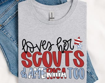 Loves Her Troop / Scouts & America Too T-Shirt