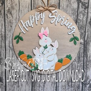 Happy Spring Bunny Family Round, Spring Door Hanger, SVG, Laser Ready Digital Download