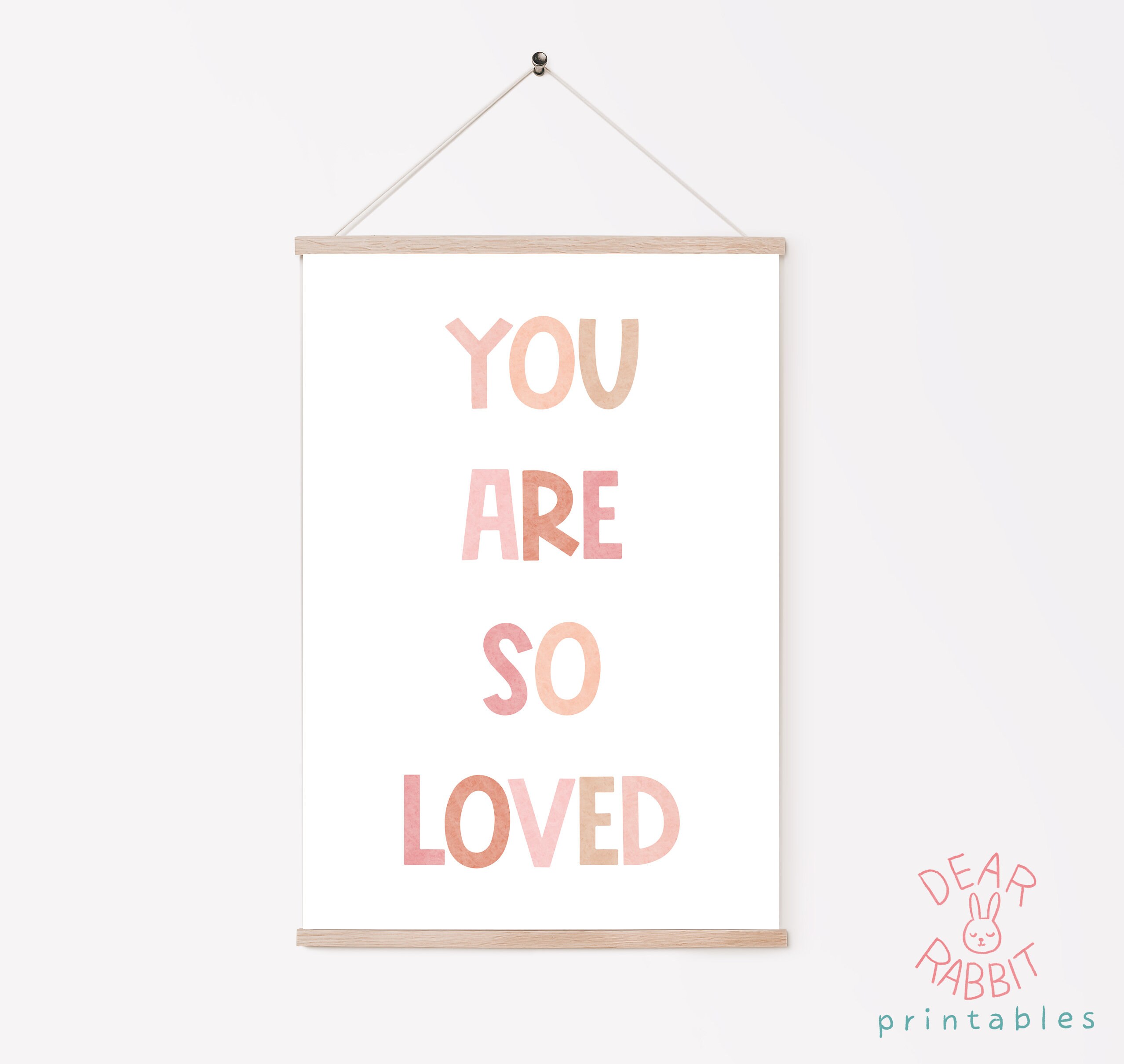 You Are so Loved Printable,nursery Quote Print,you Are so Loved Sign