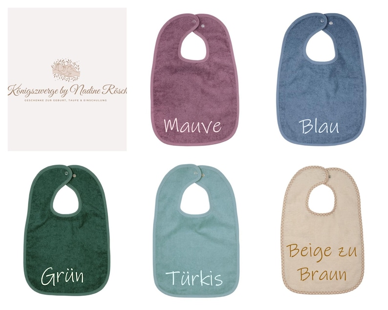 May include: A collection of baby bibs in various colors, including mauve, blue, green, turquoise, and beige. Each bib has a rounded shape with a neck opening and a snap closure. The bibs are labeled with their respective color names.